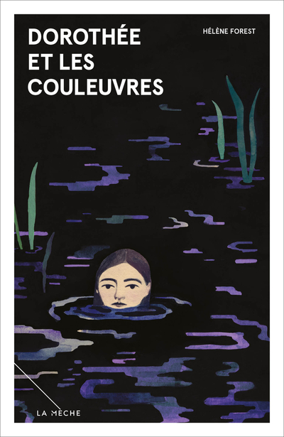 Dorothe et les couleuvres