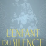 l'enfant du silence