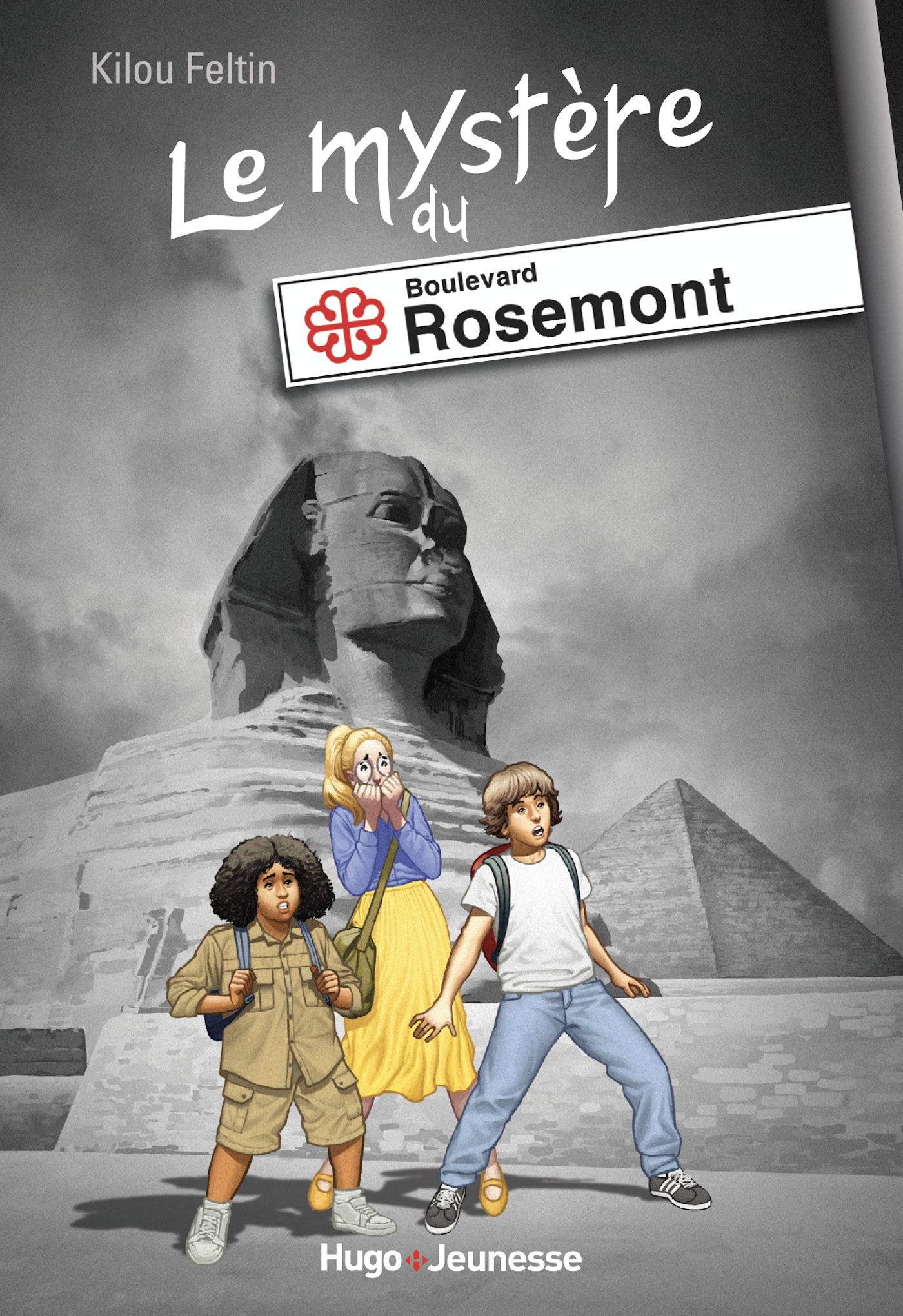 Le mystère du boulevard Rosemont-Kilou Feltin