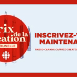 Affiche officielle du Prix de la création littéraire – catégorie Nouvelle 2026 de Radio-Canada. L’image invite les auteurs et autrices francophones à s’inscrire au concours via le site radio-canada.ca/prix-creation-litteraire, avec le slogan « Inscrivez-vous maintenant !