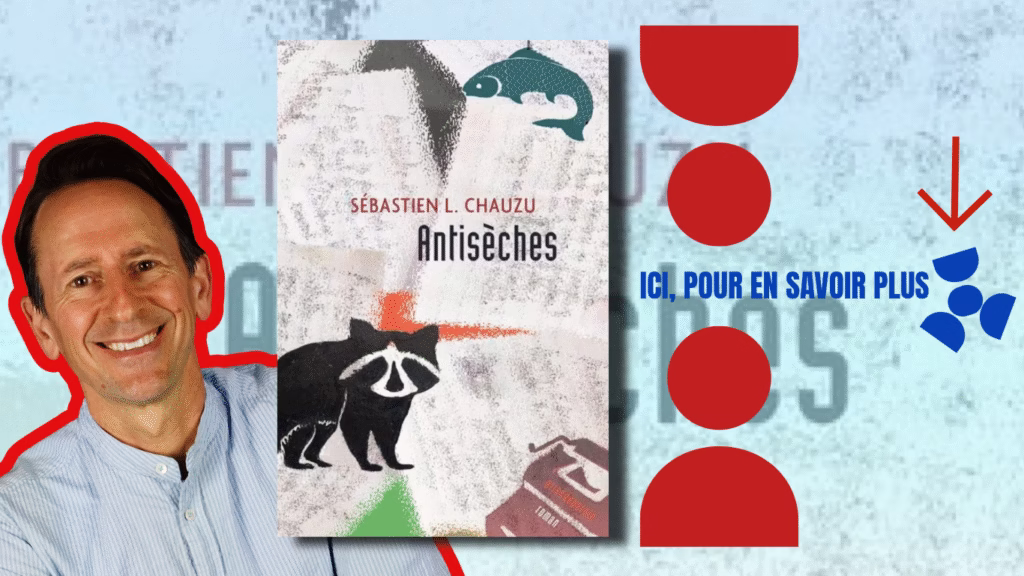 Visuel de Littéraca annonçant une entrevue avec Sébastien L. Chauzu autour de son roman Antisèches. L’auteur apparaît souriant à gauche, à côté de la couverture du livre. Une flèche rouge et le texte « Ici, pour en savoir plus » invitent à découvrir l’article complet sur Littéraca.