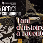 Affiche officielle de la 8ᵉ édition du Salon du livre afro-canadien (SLAC), présenté par Radio-Canada. Sur un fond artistique abstrait noir, doré et rouge, le visuel met en avant le thème « Tant d’histoires à raconter », célébrant la littérature et les voix afrodescendantes du Canada.
